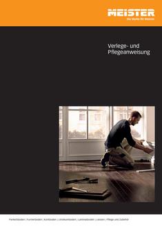 MEISTER Verlege- und Pflegeanweisung Boden 2007
