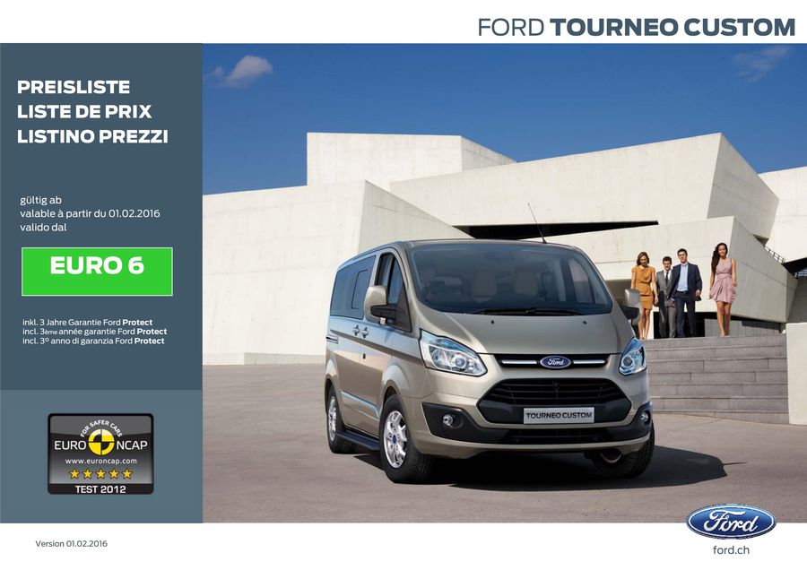 Tourneo Custom Euro 6 Preisliste 2016 Von Ford Motor Company Switzerland Sa