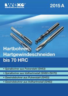 Hartbohren | Hartgewindeschneiden bis 70 HRC - 2015A